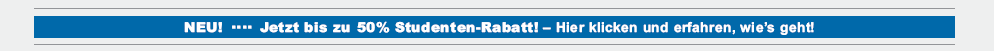 Studenten-Rabatt - Los geht's...